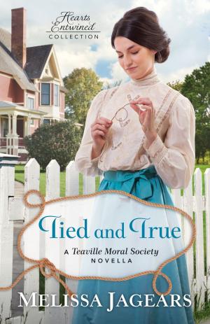 Cover of the book Tied and True (Hearts Entwined Collection) by Linda Evans Shepherd
