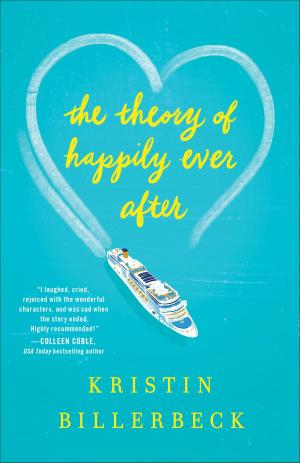 Cover of the book The Theory of Happily Ever After by J.R. Mabry