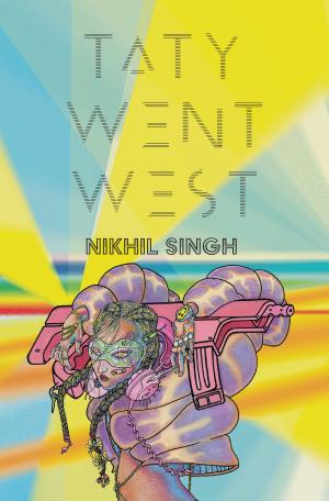 Cover of the book Taty Went West by Eileen Kaur Alden, Supreet Singh Manchanda