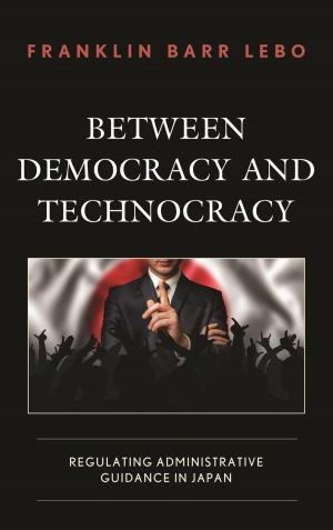 Cover of the book Between Democracy and Technocracy by Ahmed Abdel-Hafez Fawaz