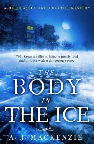 Cover of the book The Body in the Ice by CJ Carver