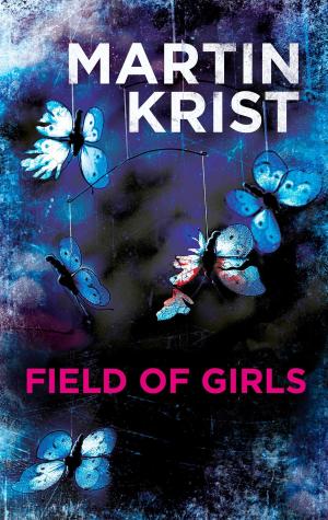 Cover of the book Field of Girls by Wilbur Smith
