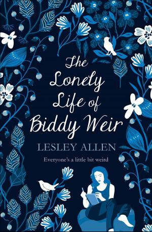 Cover of the book The Lonely Life of Biddy Weir by Richard King