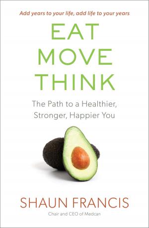 Cover of the book Eat, Move, Think by Christopher Vasey, N.D.