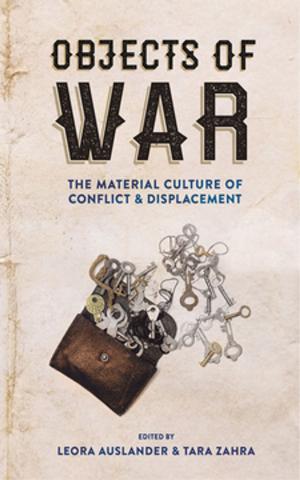 Cover of the book Objects of War by Daniel Lord Smail