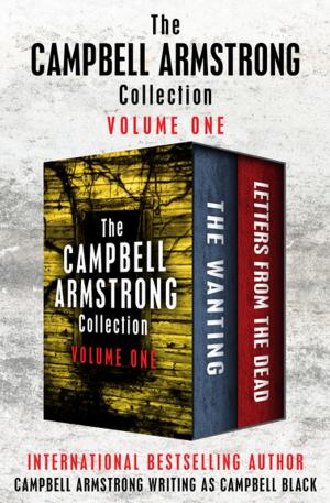 Cover of the book The Campbell Armstrong Collection Volume One by Arthur Hailey
