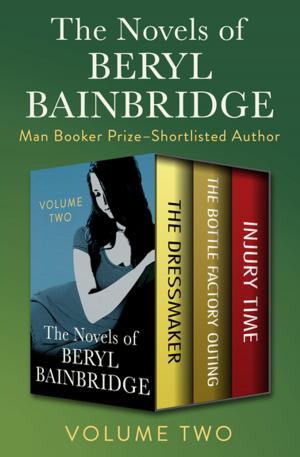 Book cover of The Novels of Beryl Bainbridge Volume Two