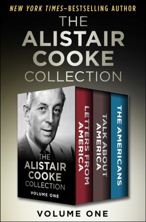 Cover of the book The Alistair Cooke Collection Volume One by Susan Beth Pfeffer
