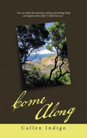 Cover of the book Come Along by Peter D'Angelo