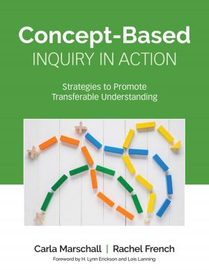 Cover of the book Concept-Based Inquiry in Action by John Hattie, Dr. Nancy Frey, Doug B. Fisher