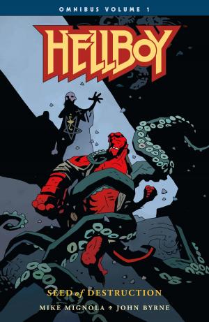 Book cover of Hellboy Omnibus Volume 1: Seed of Destruction