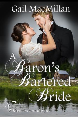 Cover of the book A Baron's Bartered Bride by Stacy  Dawn
