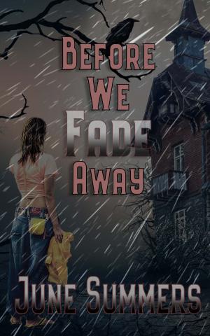 Cover of the book Before We Fade Away by Judy Ann Davis