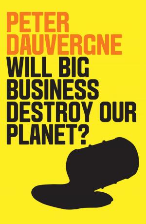 Book cover of Will Big Business Destroy Our Planet?
