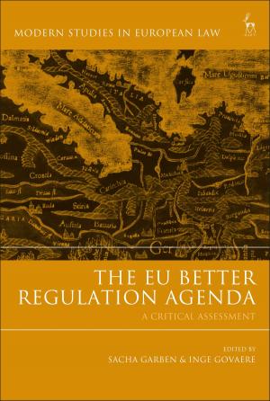 Cover of the book The EU Better Regulation Agenda by Professor Richard Goldberg