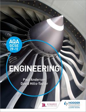Cover of the book AQA GCSE (9-1) Engineering by Mark Hage, Tracey Bell