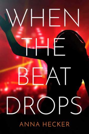 Cover of the book When the Beat Drops by Ezekiel Kwaymullina