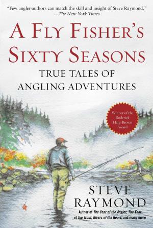 Cover of A Fly Fisher's Sixty Seasons