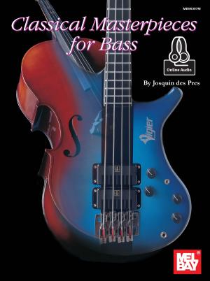 Cover of the book Classical Masterpieces for Bass by Chris Matheos