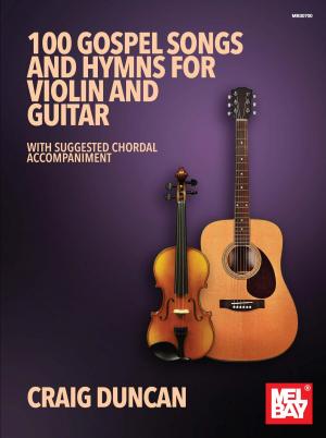 Cover of the book 100 Gospel Songs and Hymns for Violin and Guitar by Jesper Kaae