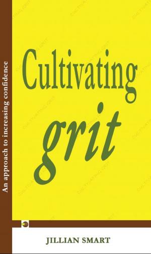 Book cover of Cultivating Grit
