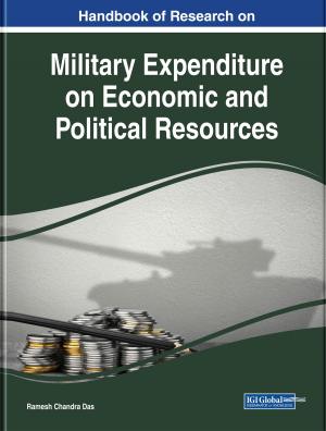 Cover of the book Handbook of Research on Military Expenditure on Economic and Political Resources by 