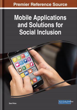 Cover of the book Mobile Applications and Solutions for Social Inclusion by Ramona S. McNeal, Susan M. Kunkle, Mary Schmeida
