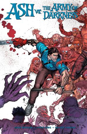 Cover of the book Ash Vs. The Army Of Darkness by Shawn Aldridge