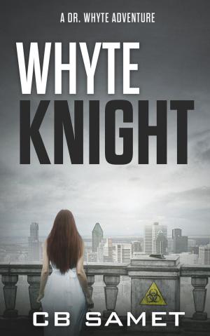 Cover of the book Whyte Knight by Kylie Ravera