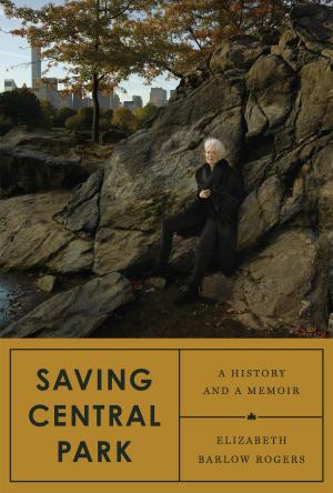 Cover of the book Saving Central Park by Adam O'Fallon Price