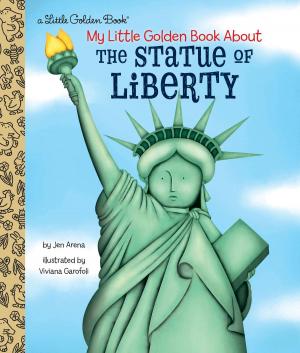 Cover of the book My Little Golden Book About the Statue of Liberty by Mary Pope Osborne, Natalie Pope Boyce