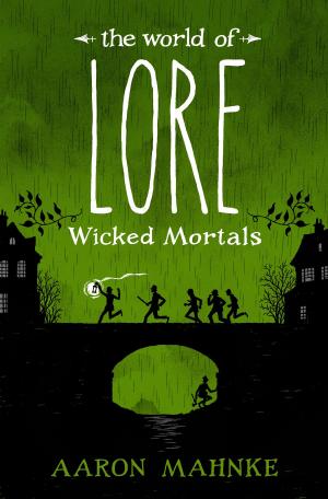 Cover of the book The World of Lore: Wicked Mortals by Harry Turtledove