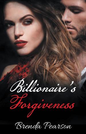 Cover of the book Billionaire's Forgiveness by H. RamHormozi