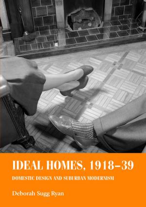 Cover of the book Ideal homes, 1918–39 by Edward Ashbee