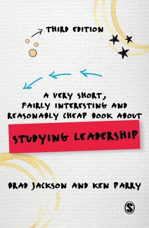 Cover of the book A Very Short, Fairly Interesting and Reasonably Cheap Book about Studying Leadership by Matthew David, Carole Sutton