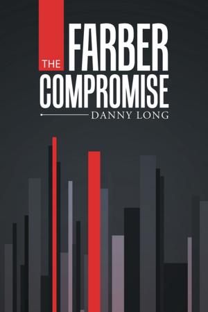 Cover of the book The Farber Compromise by James E. Pirkle PhD