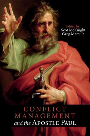 Cover of the book Conflict Management and the Apostle Paul by Reginald F. Davis
