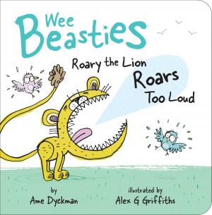 Cover of the book Roary the Lion Roars Too Loud by Hannah Eliot