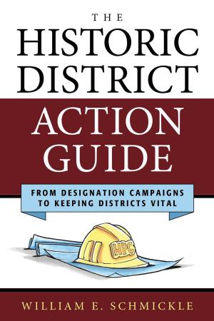 Cover of the book The Historic District Action Guide by Peter Iadicola, Anson Shupe