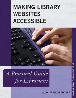 Book cover of Making Library Websites Accessible
