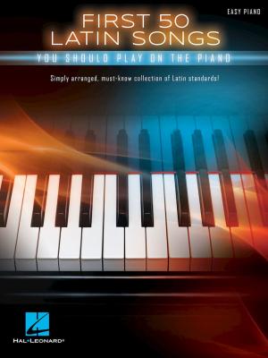 Cover of the book First 50 Latin Songs You Should Play on the Piano by Domenico Cimarosa (Simone Perugini, a cura di), Simone Perugini