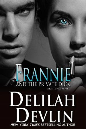 Cover of the book Frannie and the Private Dick by Delilah Devlin