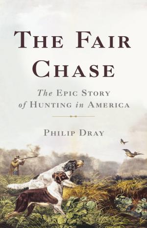 Cover of the book The Fair Chase by Jennifer Lauck