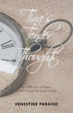 Cover of the book Tina’S Tender Thoughts by John Lars Zwerenz