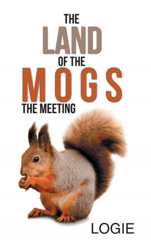 Cover of the book The Land of the Mogs by KJ McGuigan
