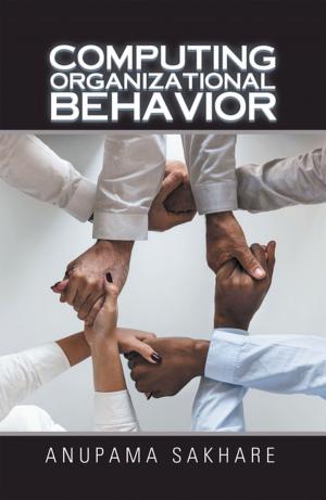 Cover of the book Computing Organizational Behavior by Shrey Sahjwani
