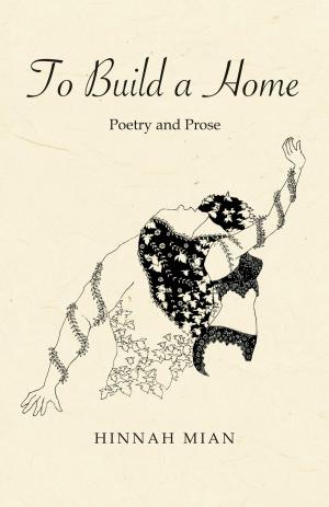 Cover of the book To Build a Home by Melinda Drake