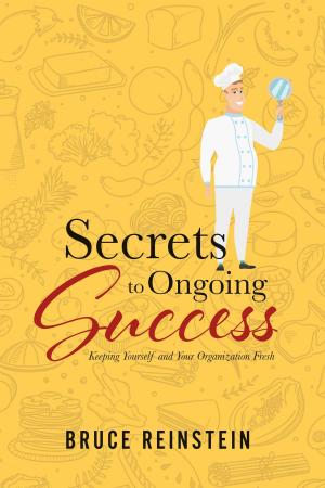 Cover of the book Secrets to Ongoing Success by Carole Griggs, Ph.D.