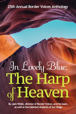 Cover of the book In Lovely Blue: The Harp of Heaven by Jessica Tastet