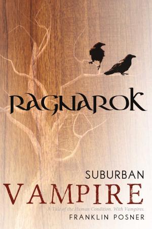 Cover of the book Suburban Vampire Ragnarok by Brandon Lilly